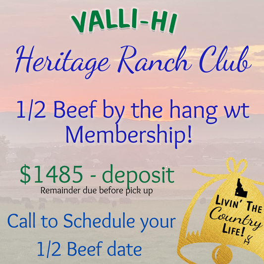 Heritage 1/2 Beef DEPOSIT by the hang wt Membership